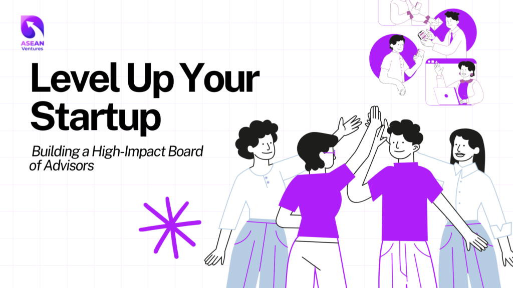 How to Build a Startup Advisory Board